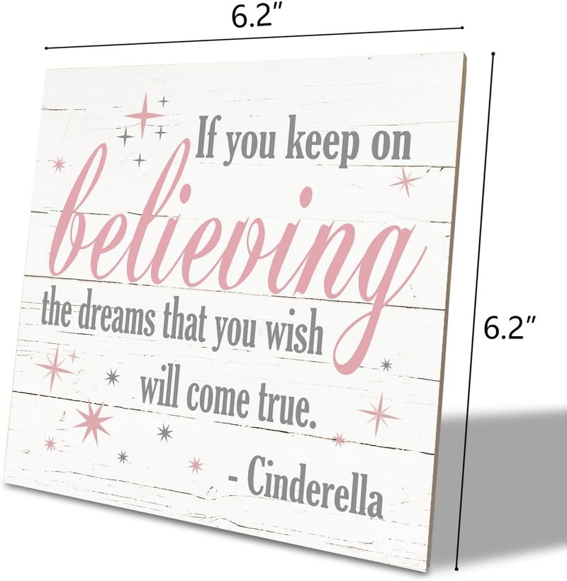 SUSZDOU Nursery Decor, Inspirational Sign, Wood Plaque Table Art Sign 6.2*6.2inch, Princess Shelf Decor, Bedroom Decorate for Baby Girl, Cute Decorate, If You Keep On Believing The Dreams You Wish Will Come True B - Image 2